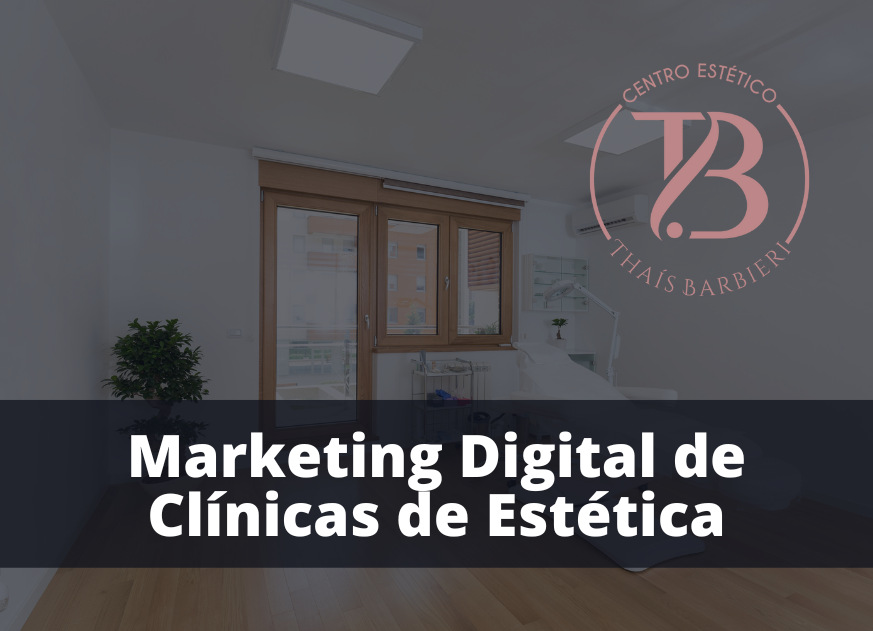 Marketing Digital de Clínicas de Estética